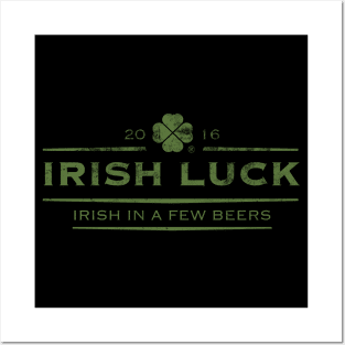 Irish luck Posters and Art